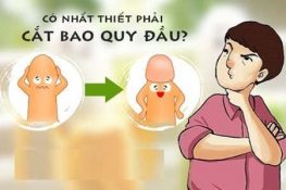 [ Có nên cắt bao quy đầu không ? ] Không cắt có sao không ?