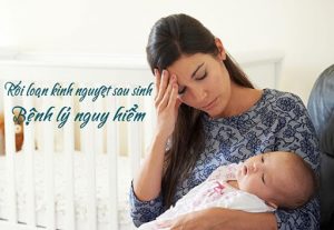 Nguyên nhân gây rối loạn kinh nguyệt sau khi sinh