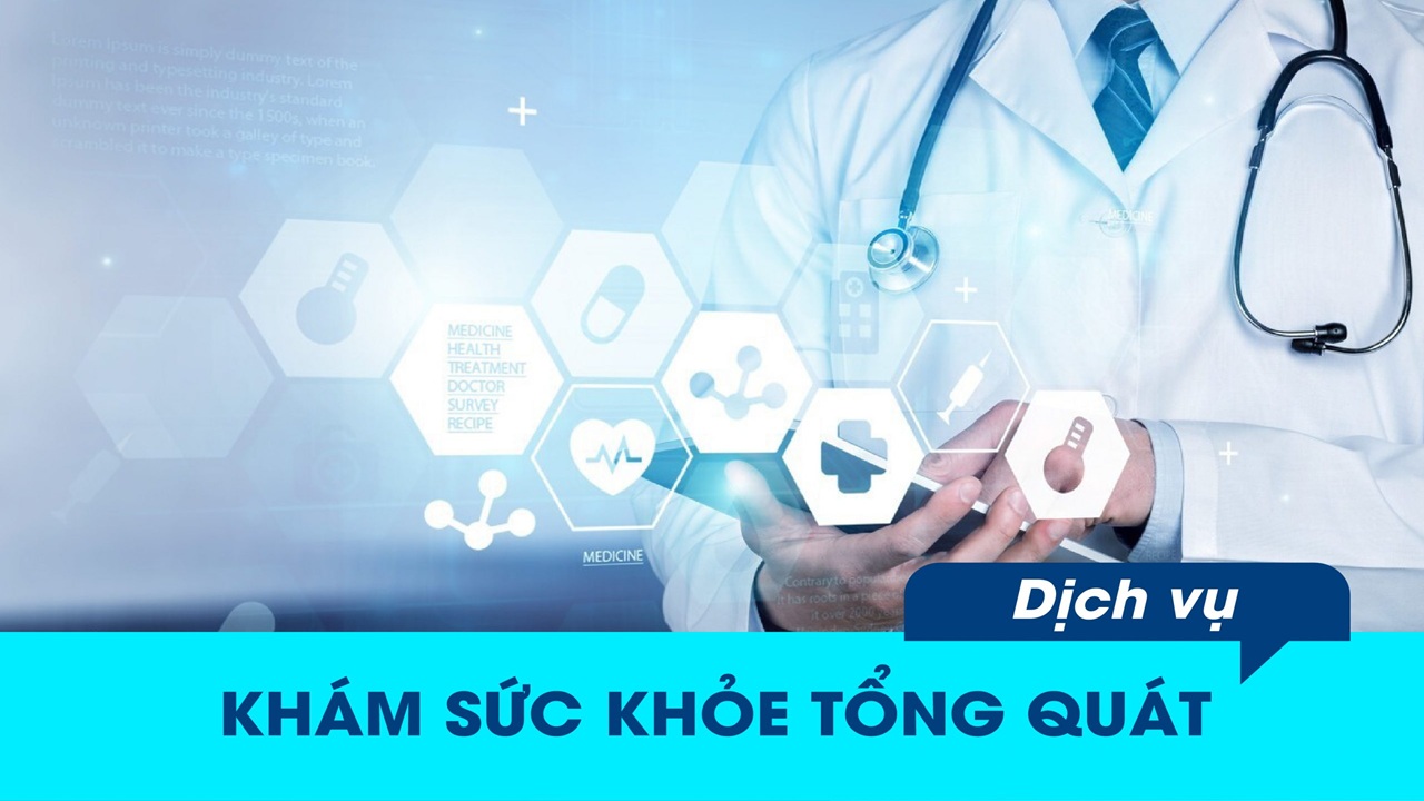 khám sức khỏe tổng quát