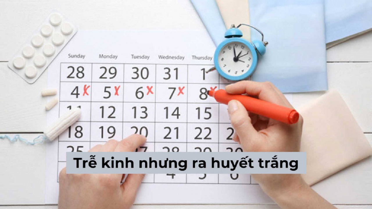 nguyên nhân trễ kinh