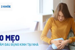 Đau bụng kinh nên làm gì? 10 mẹo giảm đau hiệu quả và an toàn tại nhà